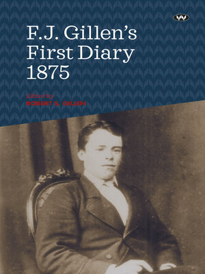 cover image of F.J. Gillen's First Diary 1875